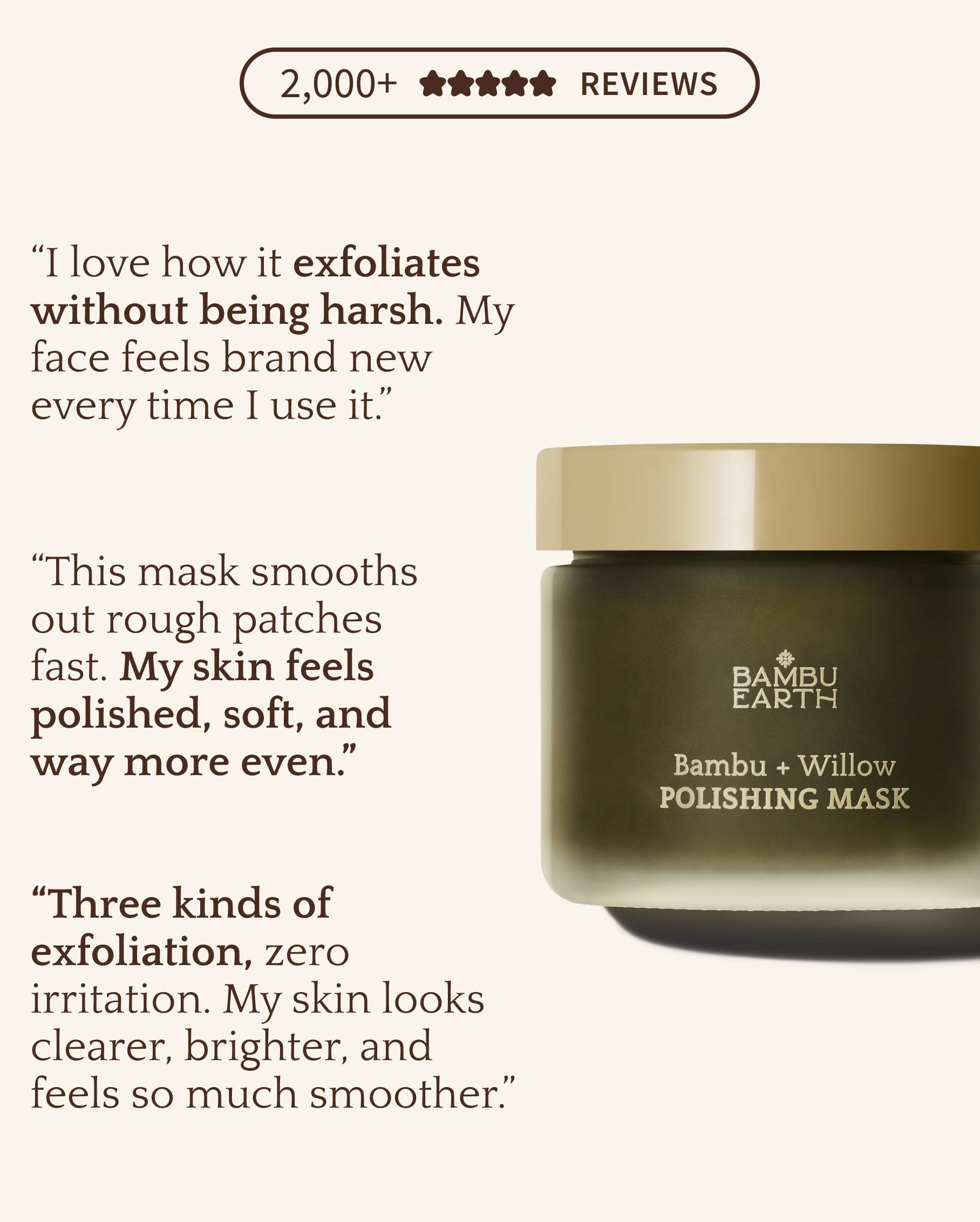 Bambu + Willow POLISHING MASK