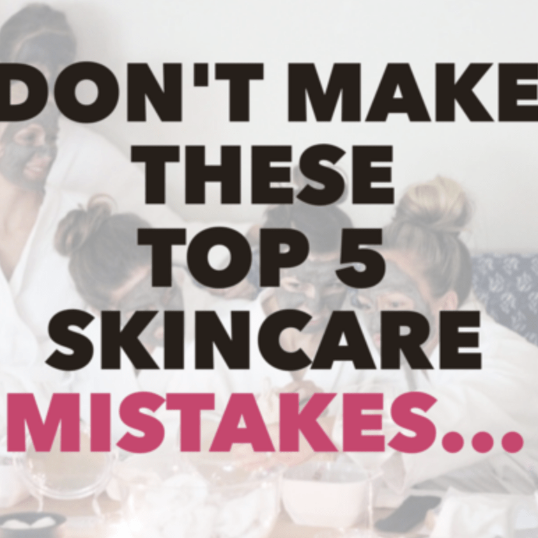 Top 5 Skincare Mistakes you'll regret when you're 50